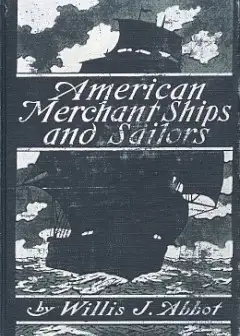 American Merchant Ships And Sailors
