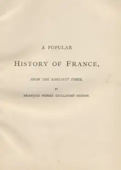 A Popular History Of France From The Earliest Times, Volume 5
