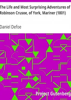 The Life And Most Surprising Adventures Of Robinson Crusoe, Of York, Mariner (1801)