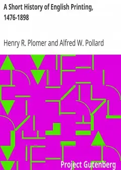 A Short History Of English Printing, 1476-1898