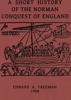 A Short History Of The Norman Conquest Of England