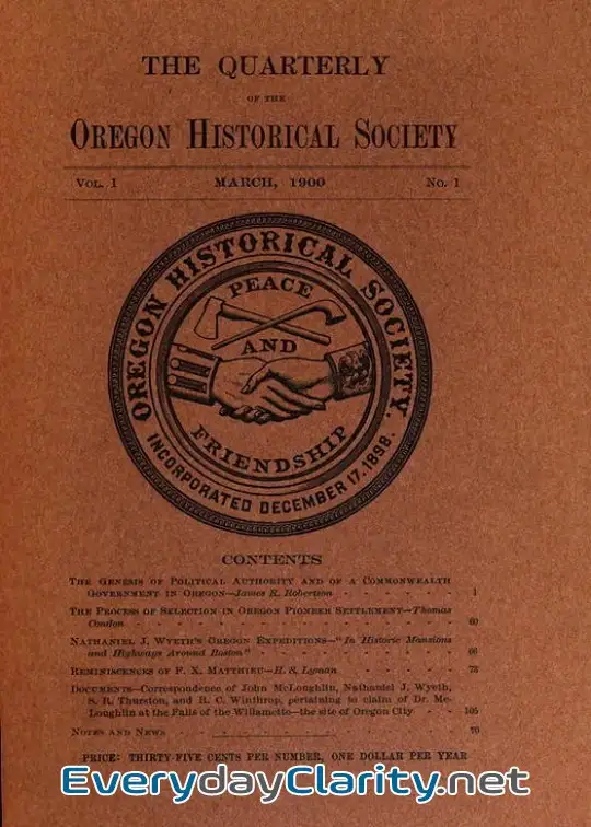 Book cover image The Quarterly Of The Oregon Historical Society, Vol. 1, No. 1, March, 1900