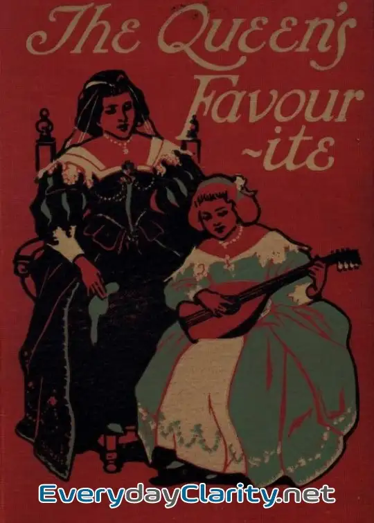 Book cover image The Queen’s Favourite. A Story Of The Restoration