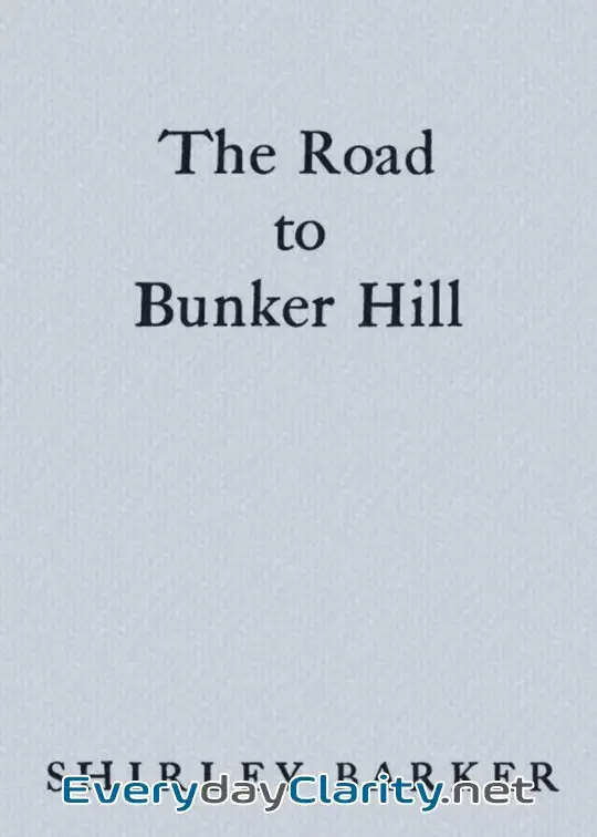 Book cover image The Road To Bunker Hill