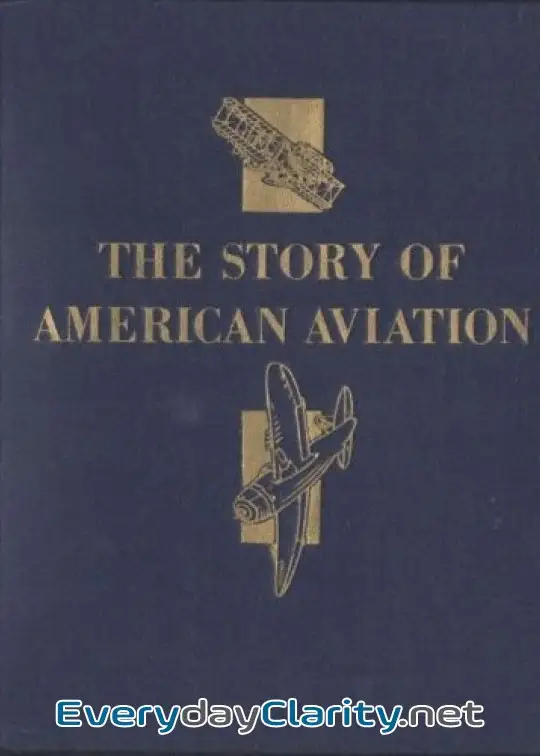 Book cover image The Story Of American Aviation