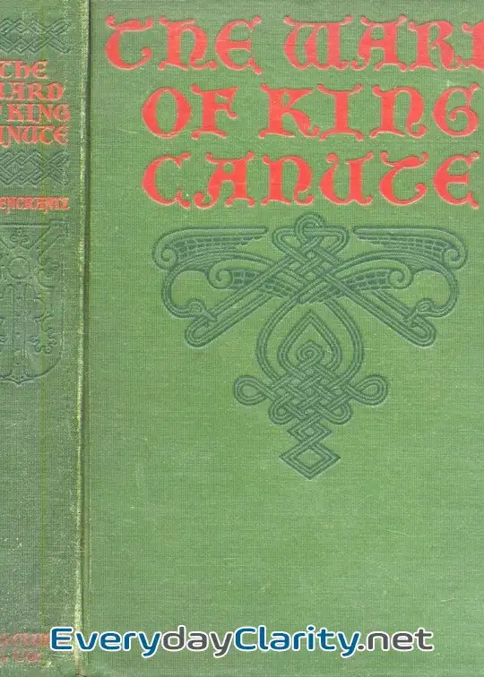 Book cover image The Ward Of King Canute. A Romance Of The Danish Conquest
