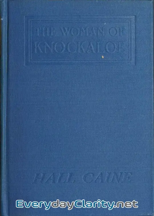 Book cover image The Woman Of Knockaloe. A Parable