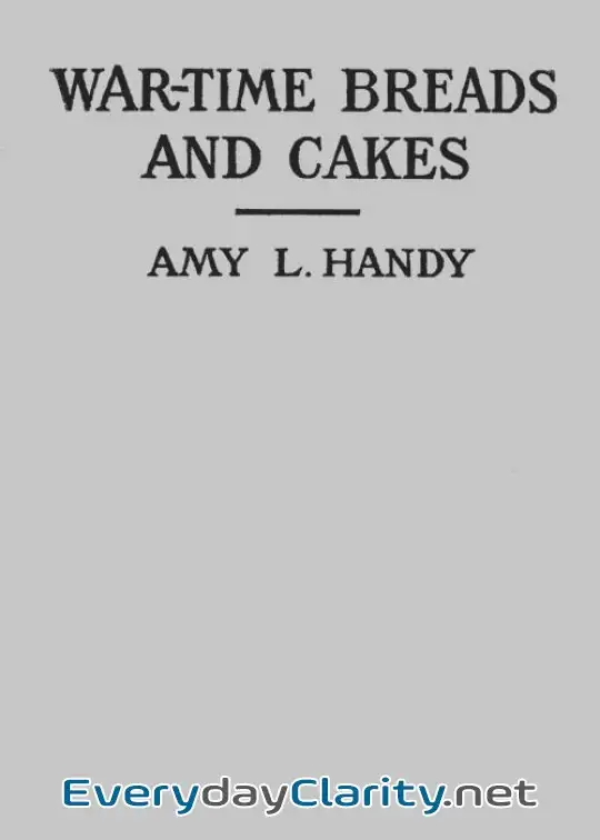 Book cover image War-Time Breads And Cakes