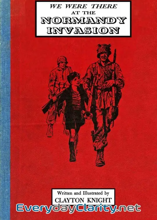 Book cover image We Were There At The Normandy Invasion