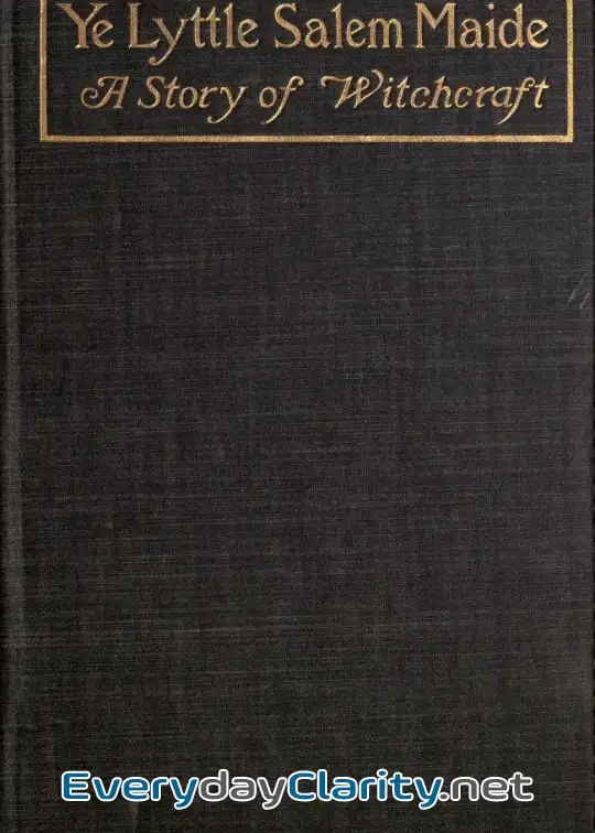 Book cover image Ye Lyttle Salem Maide. A Story Of Witchcraft