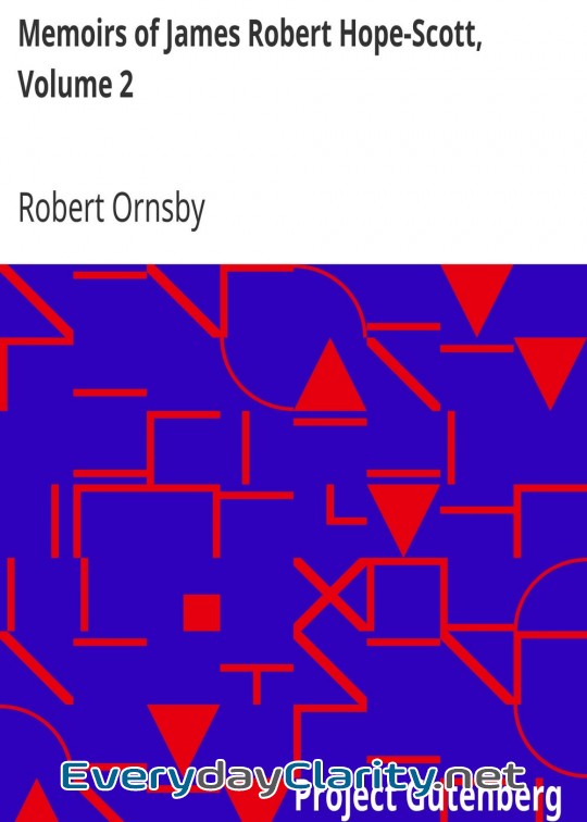 Book cover: Memoirs Of James Robert Hope-Scott, Volume 2
