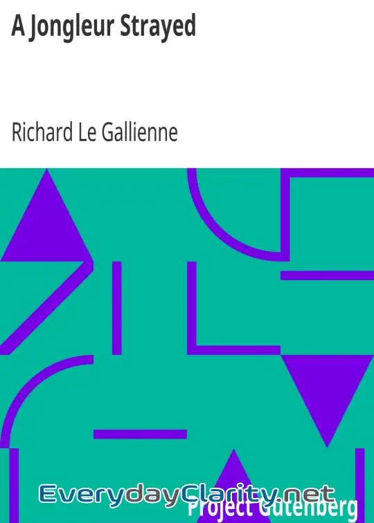 Book cover image A Jongleur Strayed . Verses On Love And Other Matters Sacred And Profane