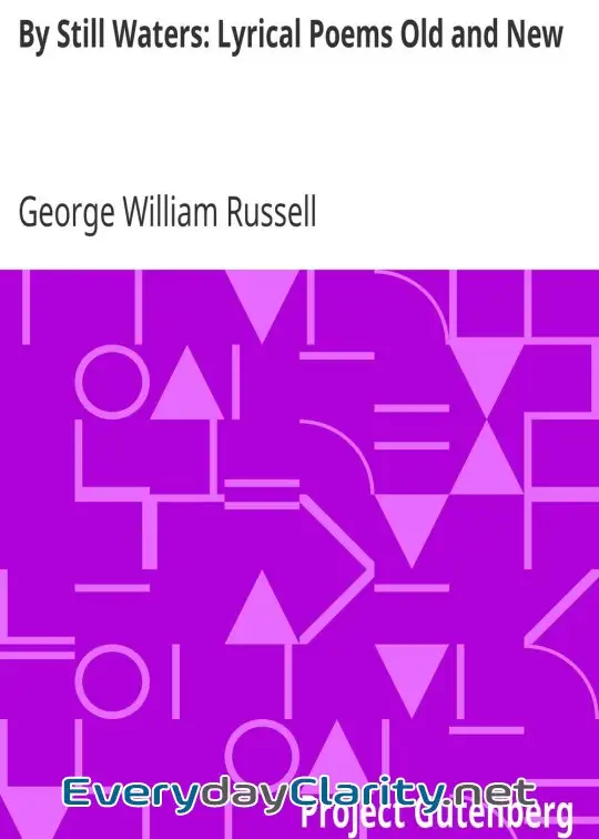 Book cover image By Still Waters. Lyrical Poems Old And New