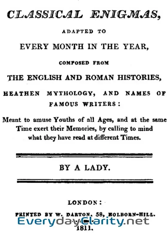 Book cover image Classical Enigmas, Adapted To Every Month In The Year . Composed From The English And Roma