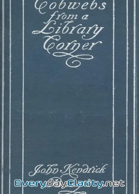 Book cover image Cobwebs From A Library Corner