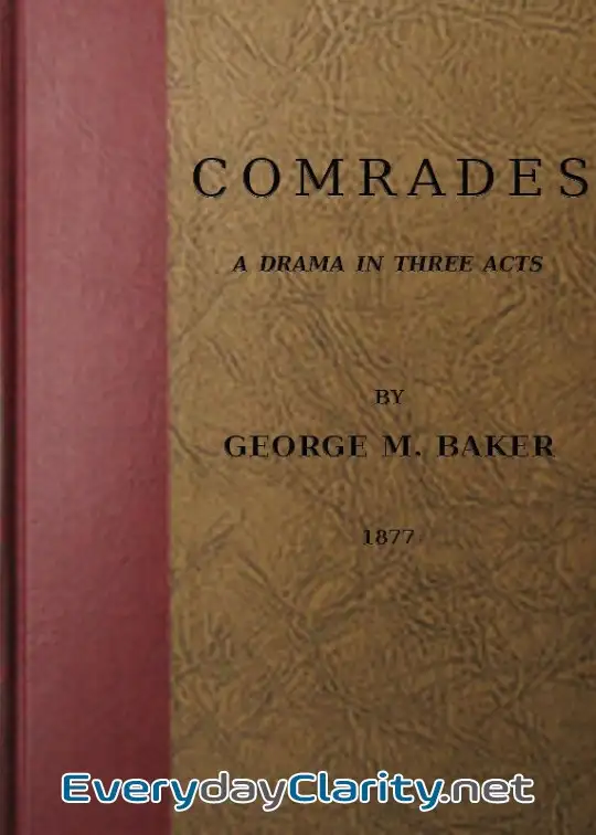 Book cover image Comrades. A Drama In Three Acts