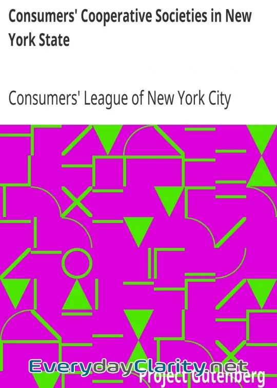 Book cover image Consumers’ Cooperative Societies In New York State
