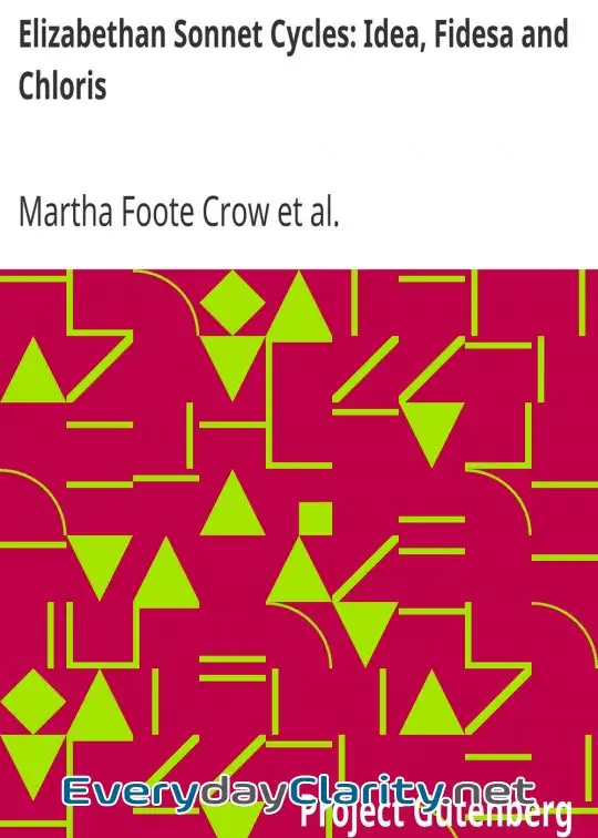 Book cover: Elizabethan Sonnet Cycles. Idea, Fidesa And Chloris