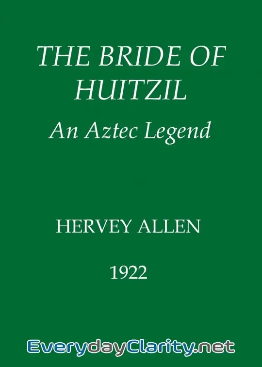 Book cover: The Bride Of Huitzil—An Aztec Legend