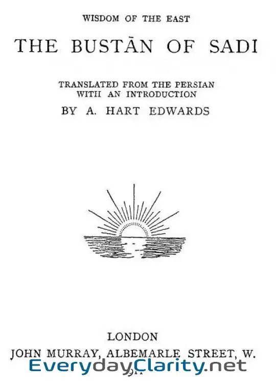 Book cover: The Bustan Of Sadi . Translated From The Persian With An Introduction