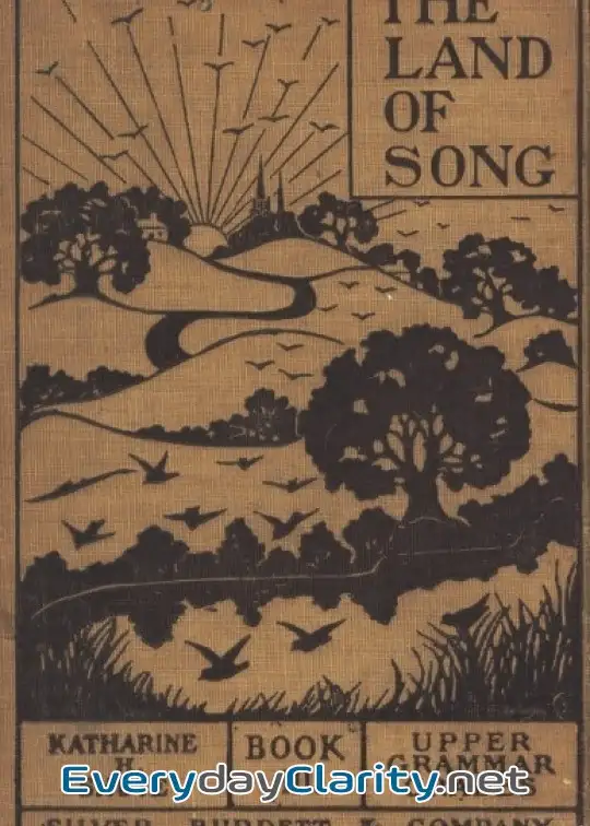 Book cover: The Land Of Song, Book 3. For Upper Grammar Grades