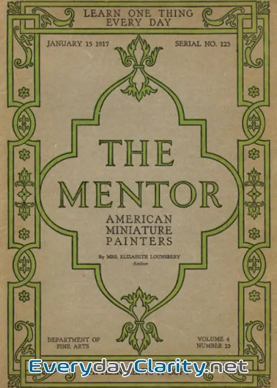 Book cover: The Mentor. American Miniature Painters, January 15, 1917, Serial No. 123