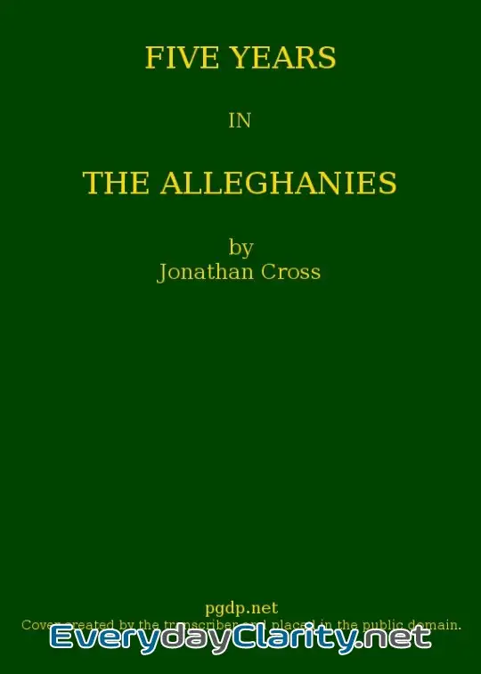 Book cover image Five Years In The Alleghanies