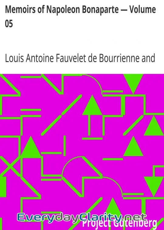 Book cover image Memoirs Of Napoleon Bonaparte — Volume 05