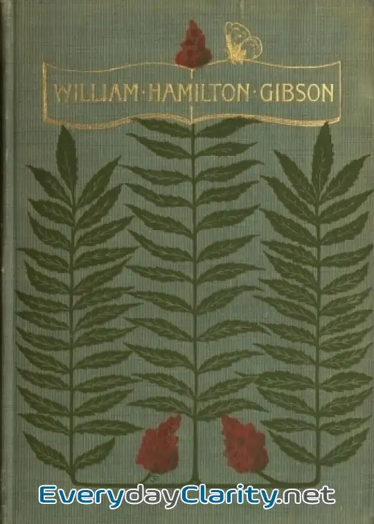Book cover image William Hamilton Gibson. Artist—Naturalist—Author