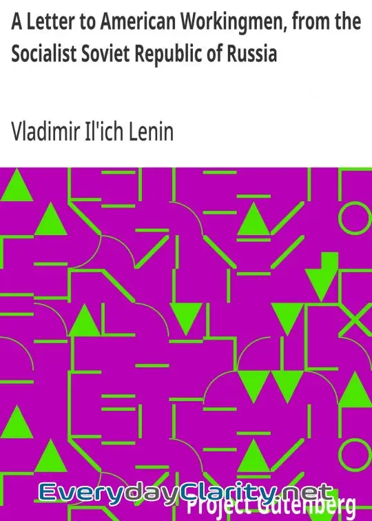 Book cover image A Letter To American Workingmen, From The Socialist Soviet Republic Of Russia