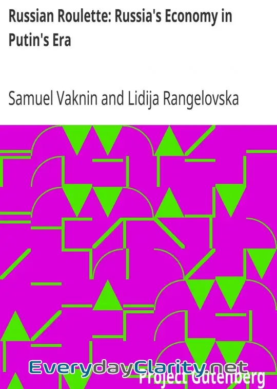 Book cover image Russian Roulette. Russia’s Economy In Putin’s Era