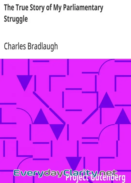 Book cover image The True Story Of My Parliamentary Struggle