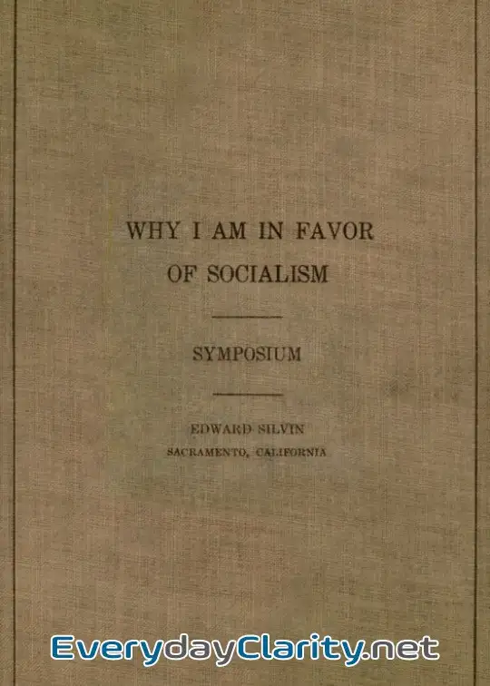 Book cover: Why I Am In Favor Of Socialism