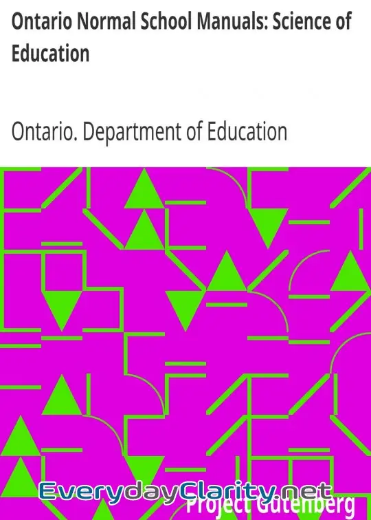 Book cover image Ontario Normal School Manuals. Science Of Education