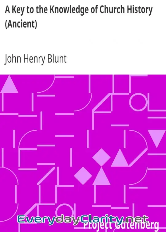 Book cover: A Key To The Knowledge Of Church History (Ancient)