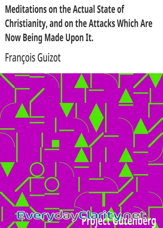 Book cover: Meditations On The Actual State Of Christianity, And On The Attacks Which Are Now Being Ma
