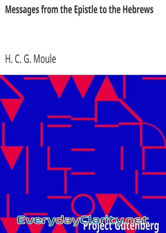 Book cover: Messages From The Epistle To The Hebrews