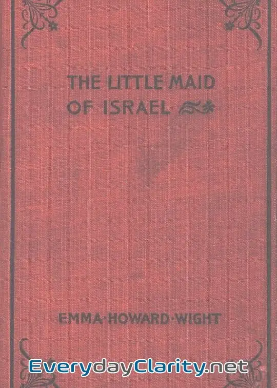 Book cover: The Little Maid Of Israel