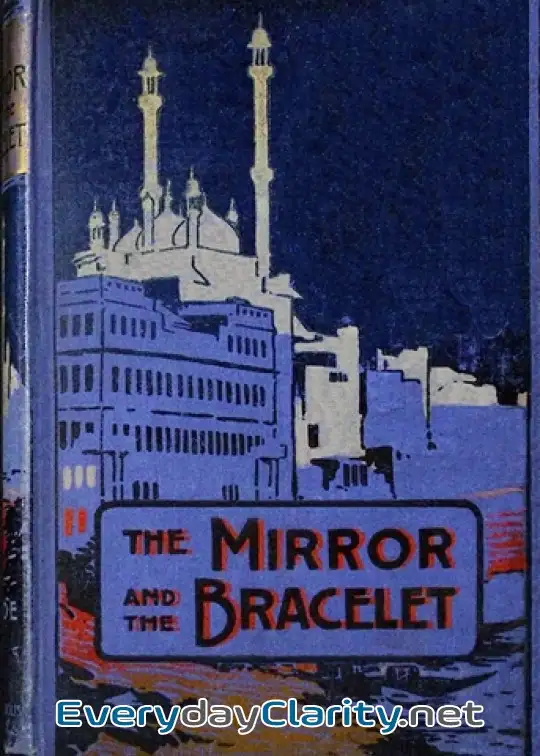 Book cover: The Mirror And The Bracelet