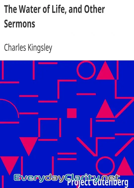 Book cover: The Water Of Life, And Other Sermons