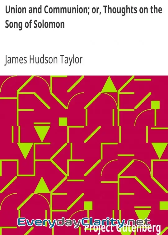 Book cover: Union And Communion; Or, Thoughts On The Song Of Solomon