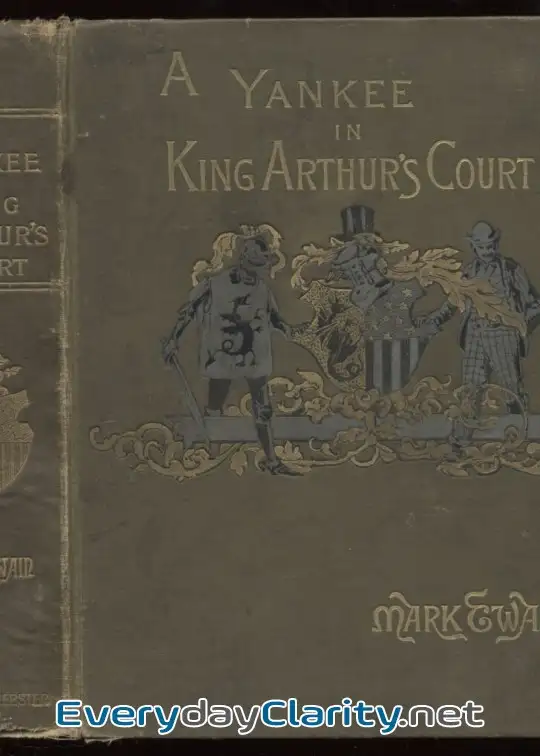 Book cover: A Connecticut Yankee In King Arthur’s Court, Part 2
