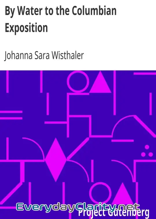 Book cover: By Water To The Columbian Exposition