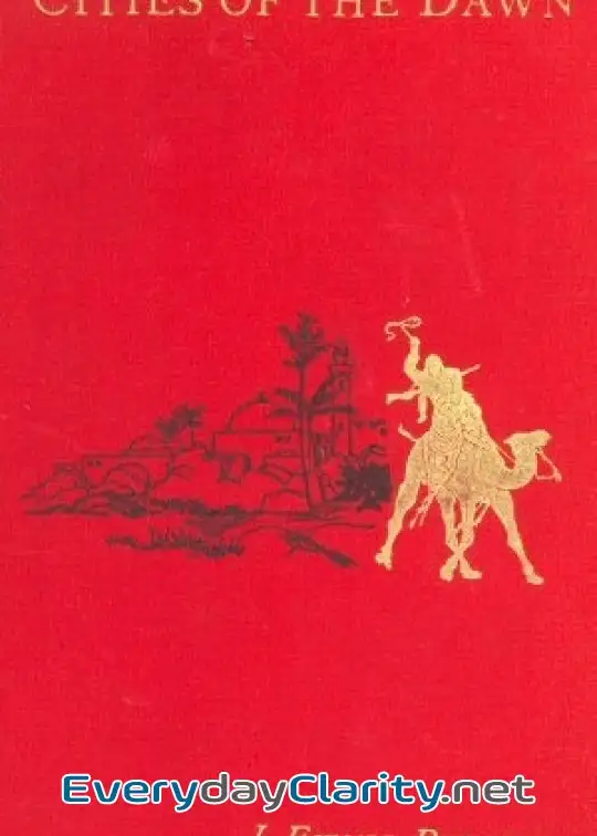 Book cover: Cities Of The Dawn . Naples - Athens - Pompeii - Constantinople - Smyrna - Jaffa - Jerusal
