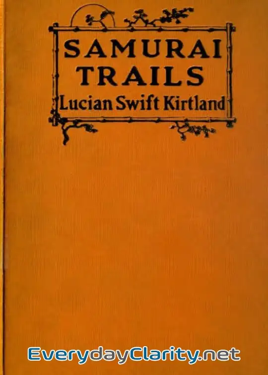 Book cover image Samurai Trails. A Chronicle Of Wanderings On The Japanese High Road