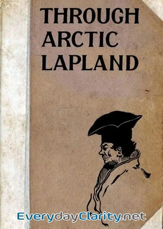 Book cover: Through Arctic Lapland