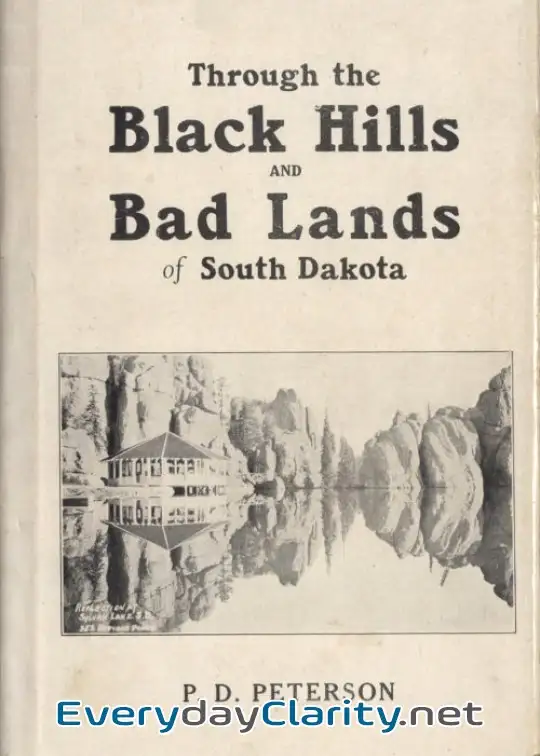 Book cover: Through The Black Hills And Bad Lands Of South Dakota