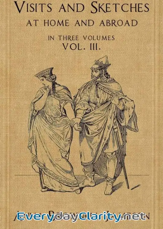 Book cover: Visits And Sketches At Home And Abroad, Vol. 3 (Of 3) . With Tales And Miscellanies Now Fi