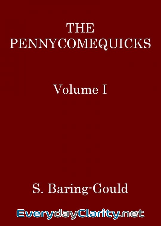 Book cover: The Pennycomequicks, Volume 1 (Of 3)