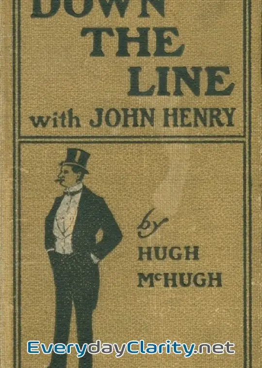 Book cover: Down The Line With John Henry